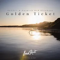 Refeci — Golden Ticket Ft Swedish Red Elephant — обложка